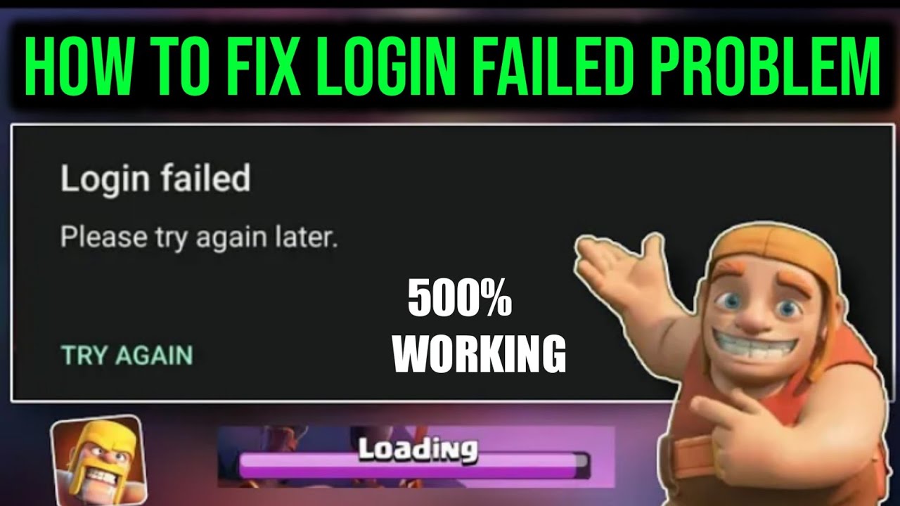 Fix Coc Not Opening Today | Clash Of Clans Login Failed Please Try ...