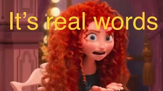 What is Merida actually saying?
