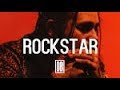 Post malone Ft, 21 Savage - Rockstar |  Video