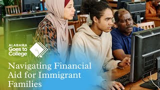 Cash for College - Navigating Financial Aid for Immigrant Families [2024-25 school year]