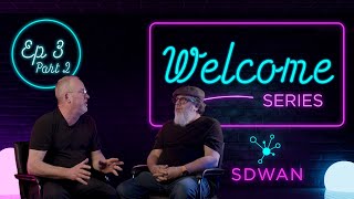 Meet ExtremeCloud SD-WAN - Episode 3, Part 2