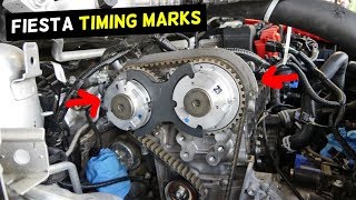 FORD FIESTA TIMING MARKS MK7 2011 2012 2013 2014 2015 2016 2017 2018