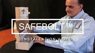 SAFEBOLT Installation video