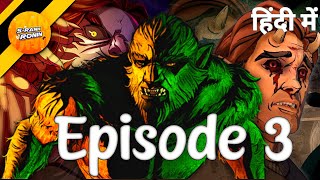 The Wolf Among Us Storyline of Season 1 in Hindi : Episode 3 [Android Gameplay]