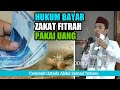 Penjelasan Ustadz Abdul Somad Terbaru: Bolehkah Zakat Fitrah Dengan Uang?