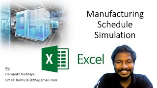 Manufacturing Simulation on Excel to Determine the lead time of Production batches