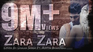 Zara Zara Behekta Hai Cover 2018   RHTDM   Omkar ft. Aditya Bhardwaj  Full Bollywood Music Video❤