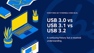 USB 3.0 vs USB 3.1 vs USB 3.2 | BulkMemoryCards.com