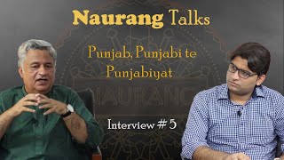 Punjab: History and Culture | Naurang Talks | Interview #5 | Nain Sukh | Aasim Lodhi