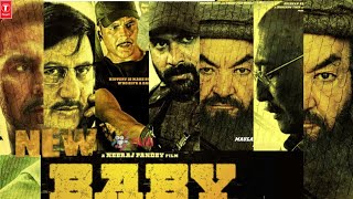New BABY Official Trailer | Akshay Kumar | Manoj Bajpai | Tapasee pannu