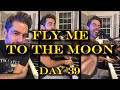 Fly Me to the Moon (Frank Sinatra Cover) - Tony DeSare Quarantine Diaries Day 39