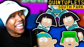 QUINTUPLETS - South Park Reaction (S4, E4)
