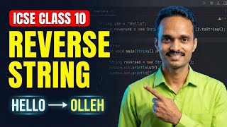 How to Reverse a String in Java | ICSE Class 10 Computer Applications | Important Java Programs