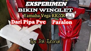 Cara Membuat Winglet Vega RR Dari Pipa Pvc Paralon