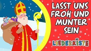 Lasst uns froh und munter sein - Weihnachtslieder zum Mitsingen | Liederkiste