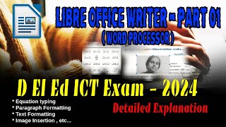 DElEd ICT Practical Exam Libre Office Writer 2024 - Part 1