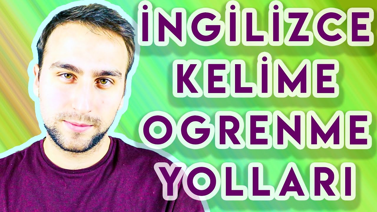 İNGİLİZCE KELİMELER Nasıl ÖĞRENİLİR?📖| İNGİLİZCE KELİME ÖĞRENME TEKNİK ...