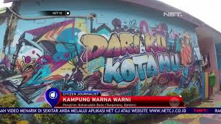 Kampung Warna Warni Di Tangerang Ini Kece Banget - NET 10