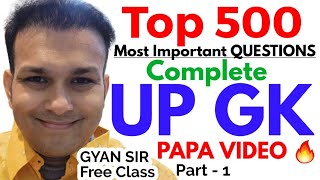 TOP 500 UP GK Most Imp Questions PAPA VIDEO complete uttarpradesh uppsc uppcs upsssc ro aro pcs beo