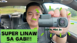 DDPAI Mini 2x - Legit ang Linaw ng Kuha sa Gabi!  | Car Talks PH