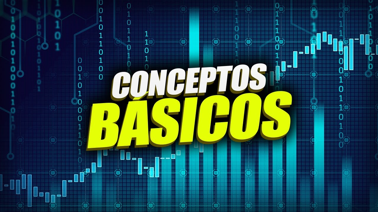 Conceptos Basicos (lección 5) - Curso Gratis De Trading Por Alejandro ...