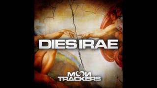 Dies Irae (Moontrackers Remix)