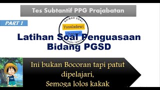 soal tes substantif ppg prajabatan pgsd