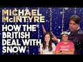 Michael McIntyre - How the British Deal with Snow REACTION