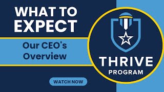 Inside the THRIVE Program: Our CEO's Overview of What To Expect