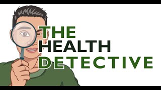 The Health Detective Montage 2022