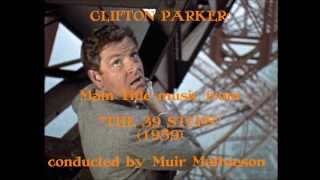 Clifton Parker: music from The 39 Steps (1959)