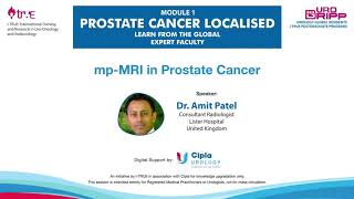 UroGRIPP: mP- MRI in Prostate Cancer - Dr Amit Patel