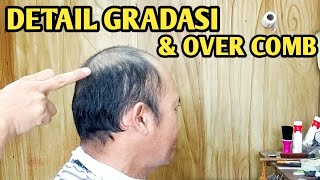 CARA POTONG RAMBUT PAKAI MESIN detail cara bikin gradasi \u0026 over comb