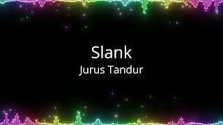 Slank - Jurus Tandur