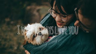 I’ll Always Love You | Lyric Song