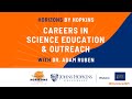 Careers in Science Education & Outreach with Dr. Adam Ruben