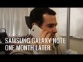 Samsung Galaxy Note: 1 Month Later (Review)