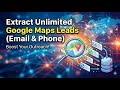 Google Maps Scraper 2026: Extract Unlimited Emails & Phones to Excel (Fast Way)