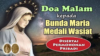 Doa kepada Bunda Maria Medali Wasiat ( Disertai Permohonan Pribadi ) | Doa Malam Katolik