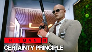 HITMAN™ 3 - Certainty Principle (Silent Assassin)