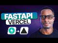 How to deploy a FastAPI project to Vercel in Minutes (Step-by-Step Guide)