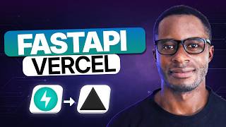 How to deploy a FastAPI project to Vercel in Minutes (Step-by-Step Guide)