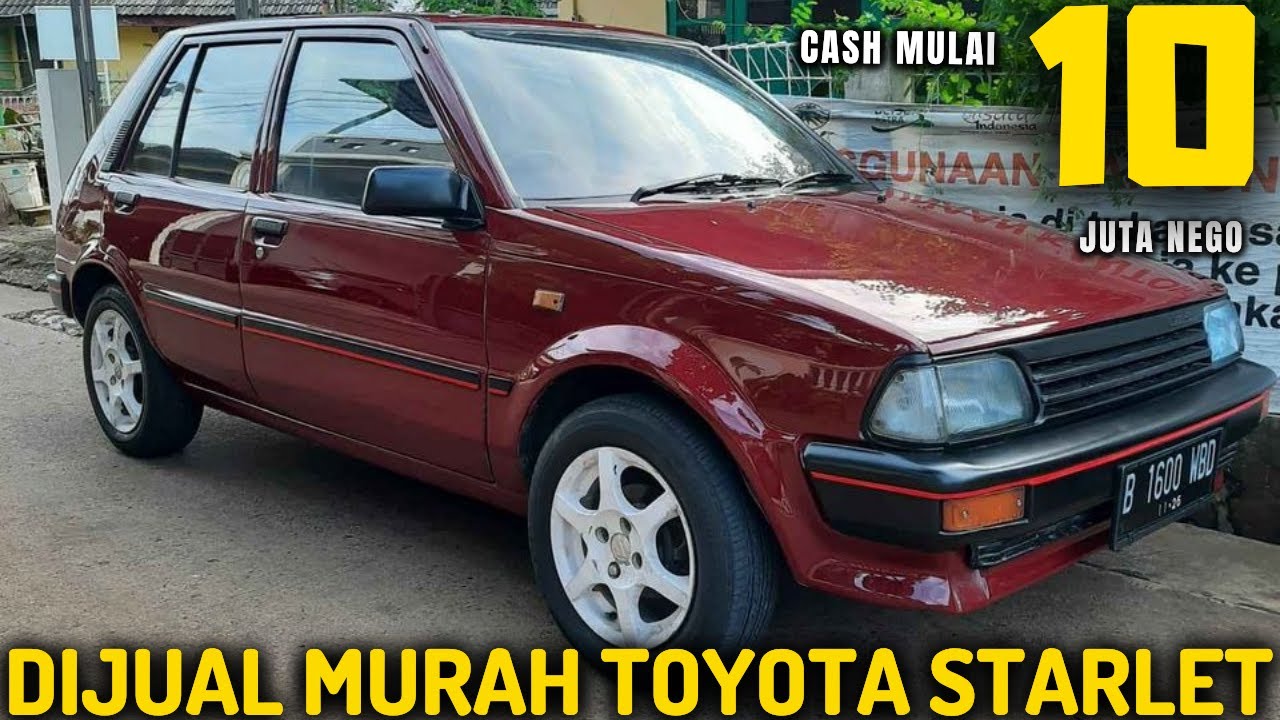 DIJUAL !!! TOYOTA STARLET MURAH MULAI 10 JUTA NEGO || JUAL MOBIL BEKAS ...