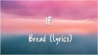 Aubrey - Bread (lyrics)