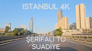 Istanbul 4K Drive from Şerifali to Suadiye – Turkey 4K Drive and Sightseeing Video