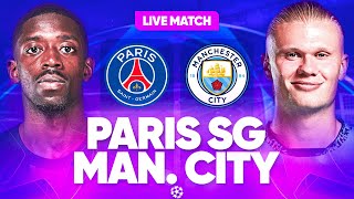 🔴🔵 PSG - MAN CITY LIVE / 🔥ALLEZ PARIS !! / 🚨LE MATCH DE L'ANNEE ! / LIGUE DES CHAMPIONS / LDC / UCL