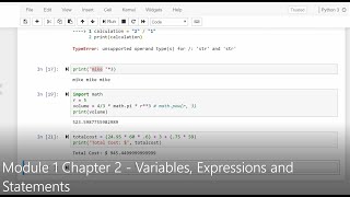 Python - Lesson #4 - Module 1 Chapter 2 - Variables, Expressions and Statements