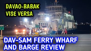 DAVSAM FERRY WHARF DAVAO CITY TO SAMAL ISLAND VICE VERSA DECEMBEE 25, 2024