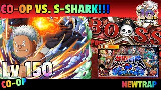 【OPTC】CO-OP Vs S-SHARK Lv 150 | No New Unit \u0026 NY | OPTC Indonesia【トレクル】