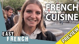 What is your favourite French food? (Trailer) | Easy French 90